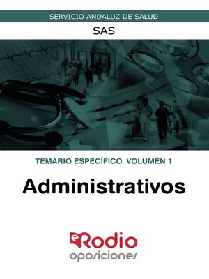 cover image of Administrativos. Temario específico. Volumen 1. SAS